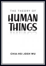 Theory of Human Things