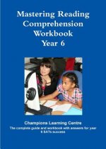 Mastering Reading Comprehension Workbook  Year 6