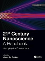 21st Century Nanoscience - A Handbook
