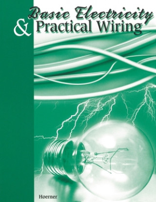 Basic Electricity & Practical Wiring