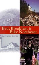 Bed, Breakfast & Bike Northeast