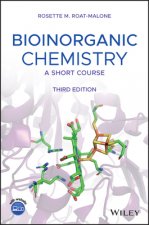 Bioinorganic Chemistry - A Short Course, Third Edition