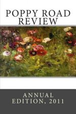 Poppy Road Review, Annual Edition 2011