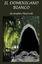 Il Domenicano Bianco