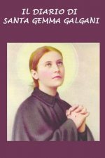 Il Diario Di Santa Gemma Galgani: Esperienza Della Passione Insieme Con Ges? (19 Luglio - 3 Settembre 1900)