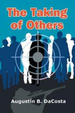 Taking of Others
