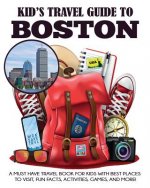 Kid's Travel Guide to Boston