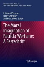 Moral Imagination of Patricia Werhane: A Festschrift