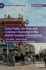 Early Public Libraries and Colonial Citizenship in the British Southern Hemisphere