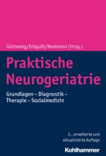Praktische Neurogeriatrie