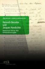 Heinrich Besseler und Jacques Handschin