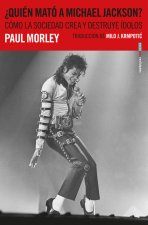 ¿QUIÈN MATÓ A MICHAEL JACKSON?