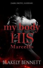 My Body-His Marcello