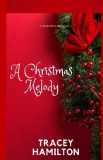 A Christmas Melody