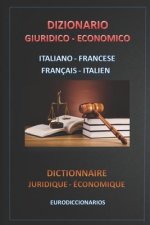 Dizionario Giuridico Economico Italiano Francese - Français Italien