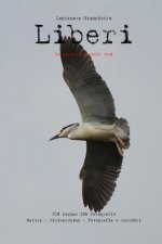 Liberi: La Natura Li Vuole Cos?