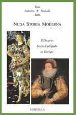 Nuda Storia Moderna: Il Divario Socio-Culturale in Europa
