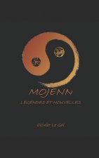 Mojenn: Légendes & Nouvelles