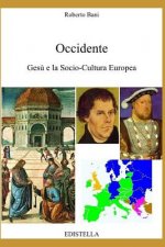 Occidente - Ges? E La Socio-Cultura Europea