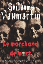 Le marchand de mort