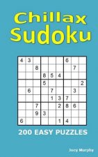 Chillax Sudoku: 200 Easy Puzzles