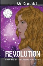 Revolution: The Chronicles of Mharc