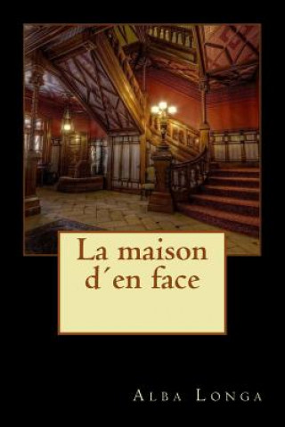 La maison d'en face