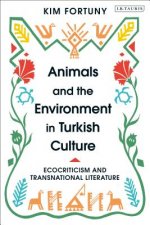 Animals and the Environment in Turkish Culture