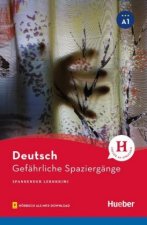 Gefahrliche Spaziergange - Buch mit MP3-Download