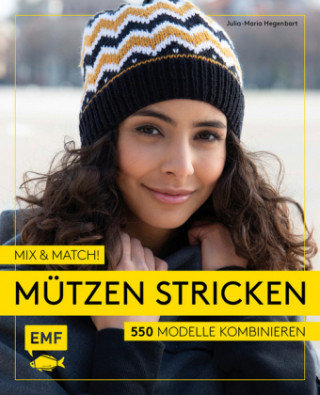 Mix and Match! Mützen stricken