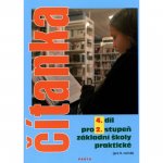 Čítanka pro 2. stupeň ZŠ praktické (pro 9. ročník), 4. díl