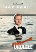 Raabe Max Best Of -Für Ukulele-