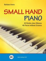 Small Hand Piano -40 Stücke ohne Oktaven-
