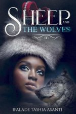 Sheep and the Wolves