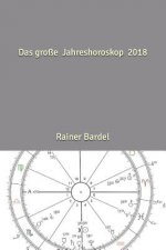 grosse Jahreshoroskop 2018