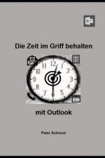Die Zeit Im Griff Behalten: Mit Outlook