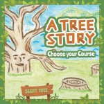 Tree Story