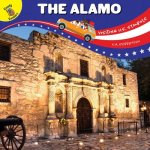 The Visiting U.S. Symbols Alamo, Grades Pk - 2