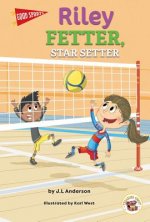 Good Sports Riley Fetter, Star Setter, Grades K - 2