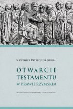 Otwarcie testamentu w prawie rzymskim