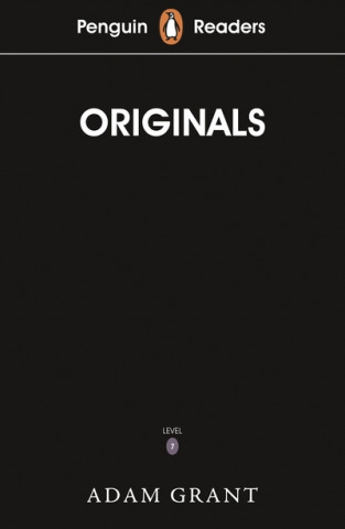 Penguin Readers Level 7: Originals (ELT Graded Reader) (Adam Grant)(Brožovaná)