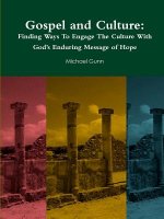 Gospel and Culture: Finding Ways To Engage The Culture With God's Enduring Message of Hope