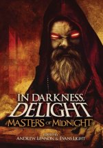 In Darkness, Delight: Masters of Midnight