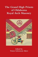 Grand High Priests of Oklahoma Royal Arch Masonry