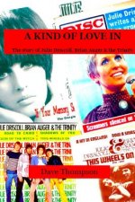 Kind of Love In: The story of Julie Driscoll, Brian Auger & the Trinity