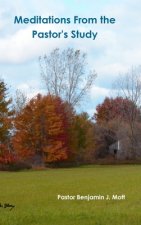 Meditations From the Pastor's Study