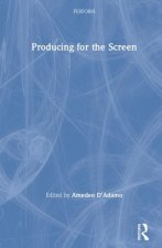 Producing for the Screen