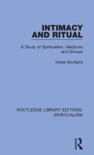 Intimacy and Ritual