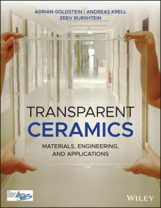 Transparent Ceramics - Materials, Engineering, and  Applications