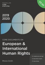 Core Documents on European and International Human Rights 2019-20